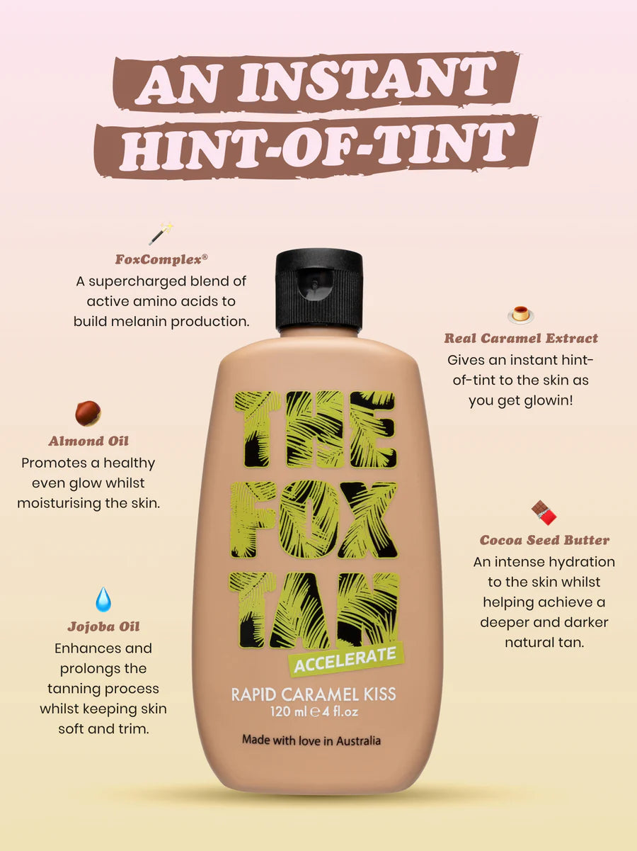 The Fox Tan Caramel Kiss